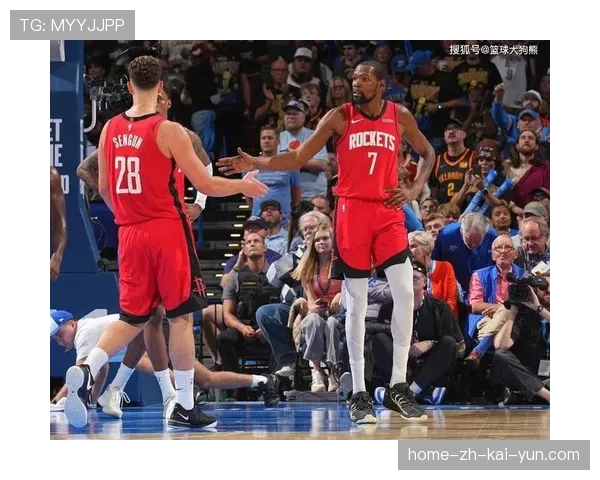 杜兰特膝伤管理成系列赛关键 火箭进攻空间创造能力受限
